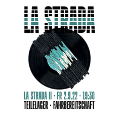 LA STRADA II